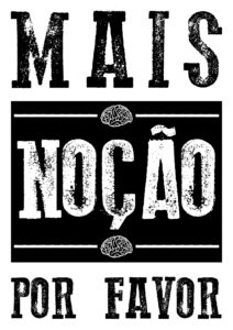 mais-nocao-por-favor